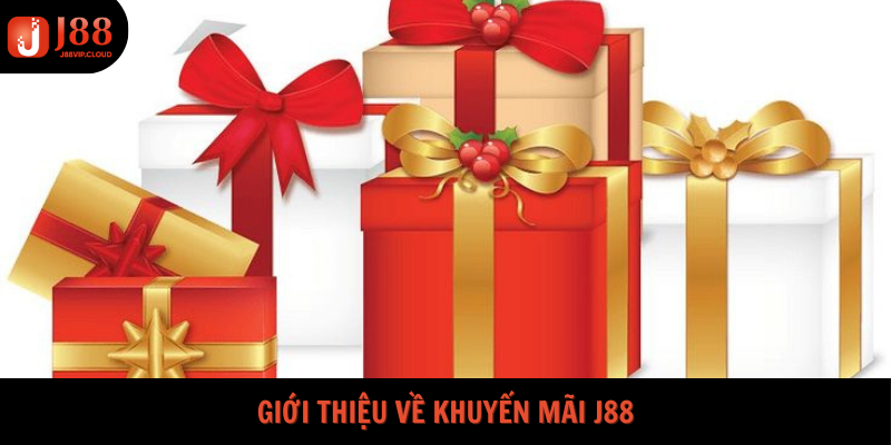 Giới thiệu về khuyến mãi J88
